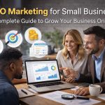 SEO Marketing for Small Business: Complete Guide to Grow Your Business Online